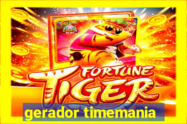 gerador timemania